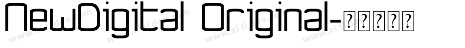 NewDigital Original字体转换